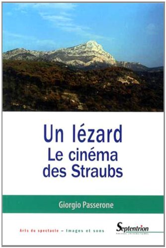 Couverture du livre: Un lézard - Le cinéma des Straubs