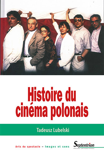 Couverture du livre : Histoire du cinéma polonais
