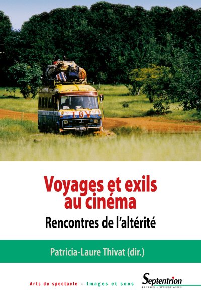 Book cover: Voyages et exils au cinéma - Rencontres de l'altérité