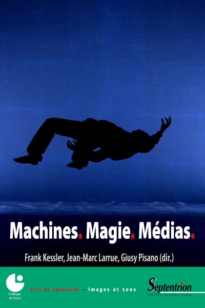Couverture du livre: Machines. Magie. Médias.