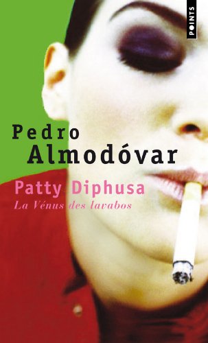 Couverture du livre: Patty Diphusa - La Vénus des lavabos