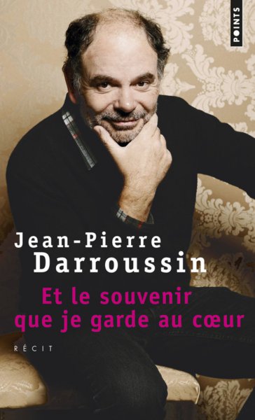 Book cover: Et le souvenir que je garde au cœur