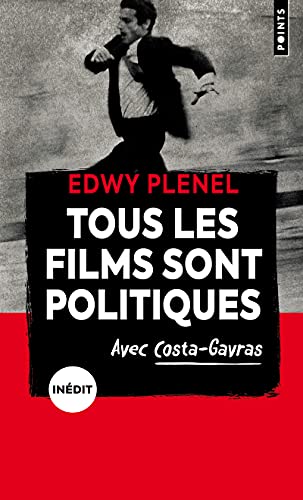 Book cover: Tous les films sont politiques - Avec Costa-Gavras