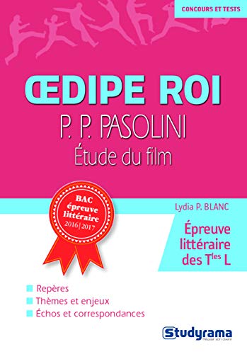 Couverture du livre : Œdipe roi de P.P. Pasolini - Etude du film
