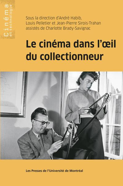 Book cover: Le Cinéma dans l'œil du collectionneur