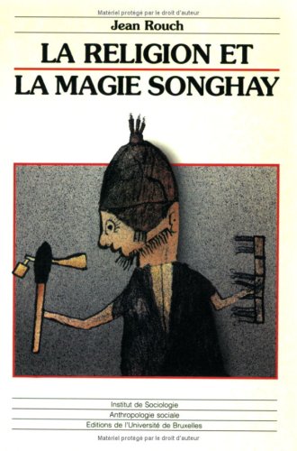Couverture du livre: La religion et la magie Songhay