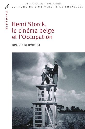 Couverture du livre: Henri Storck, le cinéma belge et l'Occupation