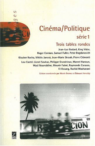 Couverture du livre : Cinéma / Politique, série 1 - Trois tables rondes