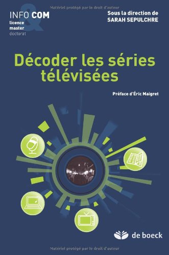 Couverture du livre : Décoder les séries télévisées
