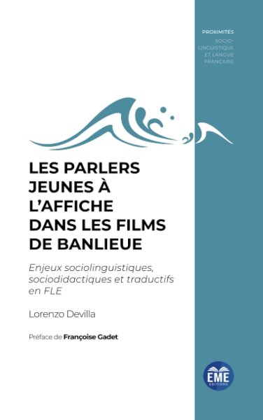 Book cover: Les Parlers jeunes à l'affiche dans les films de banlieue