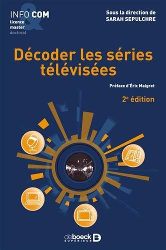 Couverture du livre : Décoder les séries télévisées