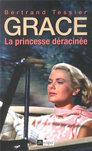 Book cover: Grace, la princesse déracinée