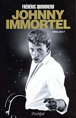 Book cover: Johnny immortel - 1943-2017