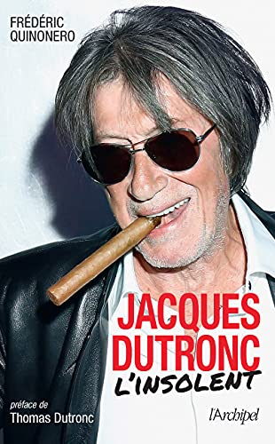 Couverture du livre : Jacques Dutronc - l'insolent