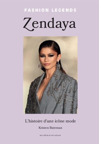 Couverture du livre : Zendaya - L'histoire d'une icône mode