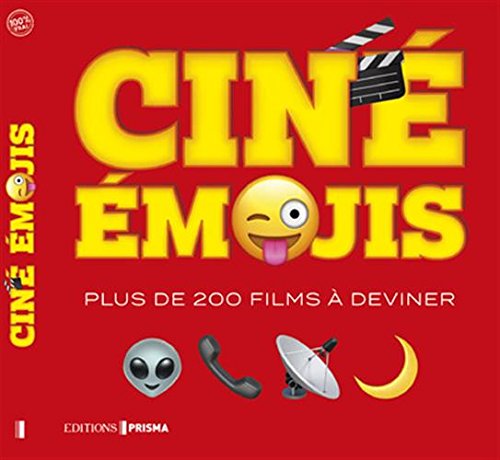 Couverture du livre: Ciné Emojis - Plus de 200 films à deviner