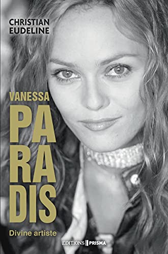 Couverture du livre : Vanessa Paradis - divine artiste