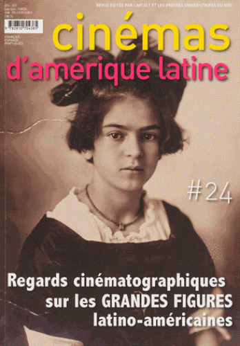Couverture du livre: Regards cinématographiques sur les grandes figures latino-américaines