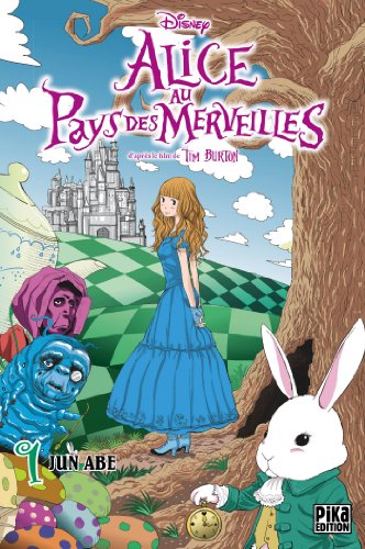 Couverture du livre : Alice au pays des merveilles, tome 1