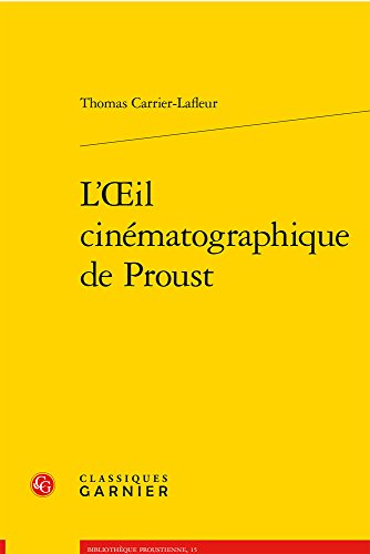 Book cover: L'Œil cinématographique de Proust