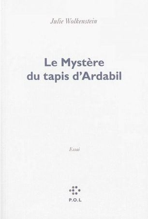 Couverture du livre: Le Mystère du tapis d'Ardabil