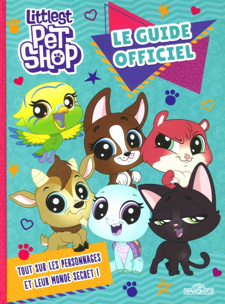 Couverture du livre : Littlest Pet Shop - Le Guide officiel