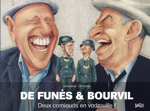 Couverture du livre : De Funès et Bourvil - Deux corniauds en vadrouille