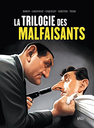 Book cover: La Trilogie des malfaisants