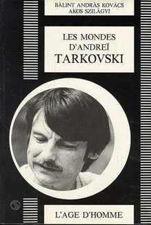 Couverture du livre: Les Mondes d'Andreï Tarkovski