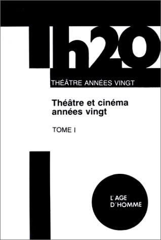 Book cover: Théâtre et cinéma années vingt