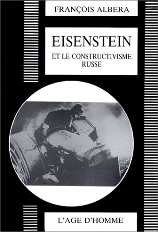Couverture du livre : Eisenstein et le constructivisme russe