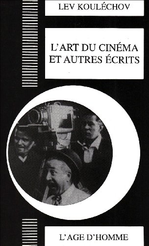 Book cover: L'Art du cinéma et autres écrits