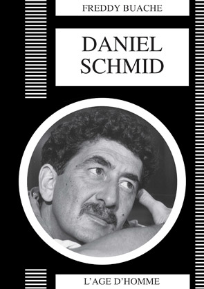 Couverture du livre : Daniel Schmid