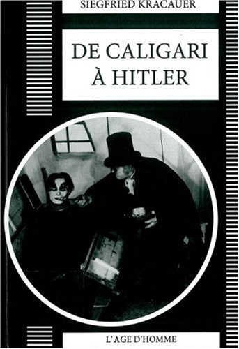 Couverture du livre: De Caligari à Hitler - Une histoire psychologique du cinéma allemand