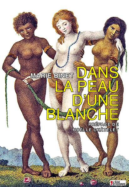 Book cover: Dans la peau d'une blanche