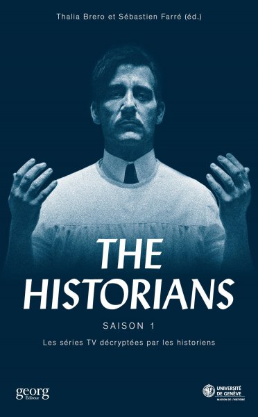Couverture du livre: The Historians - Saison 1