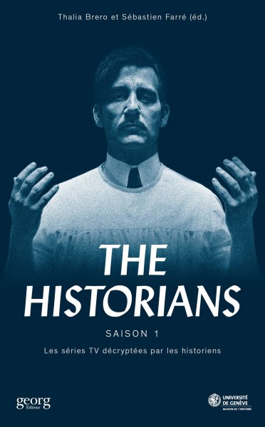 Couverture du livre : The Historians - Saison 1