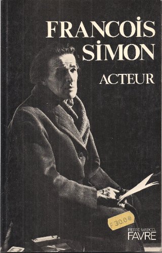 Couverture du livre: François Simon - acteur