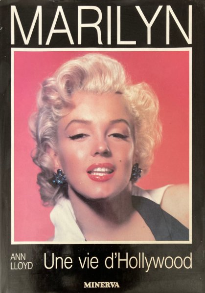 Book cover: Marilyn une vie d'hollywood