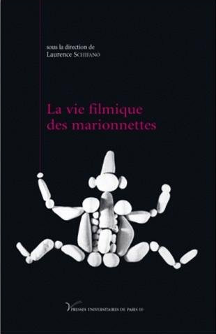 Book cover: La Vie filmique des marionnettes