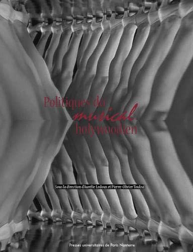 Book cover: Politiques du musical hollywoodien