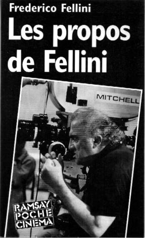 Book cover: Les Propos de Fellini