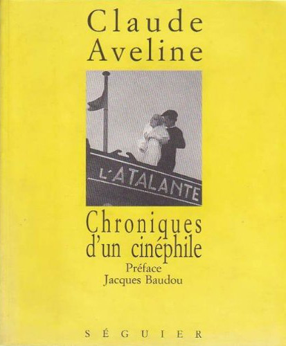 Couverture du livre : Chroniques d'un cinéphile - 1931-1939