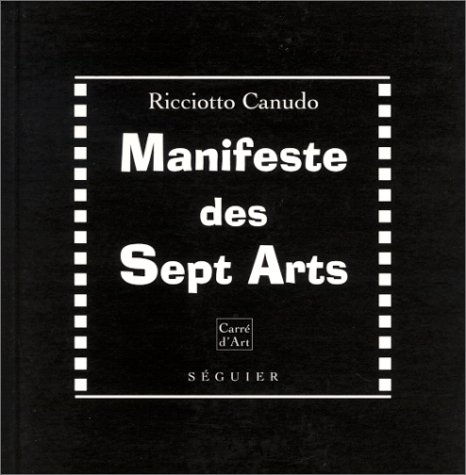 Couverture du livre: Manifeste des sept arts