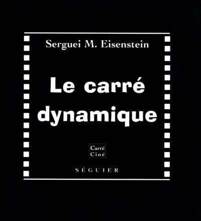 Couverture du livre : Le Carré dynamique