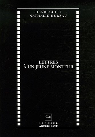 Book cover: Lettres à un jeune monteur