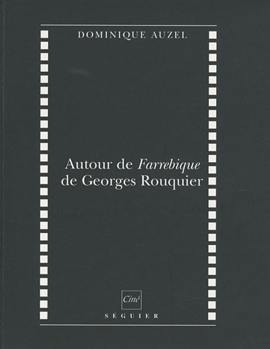 Couverture du livre: Autour de Farrebique de Georges Rouquier