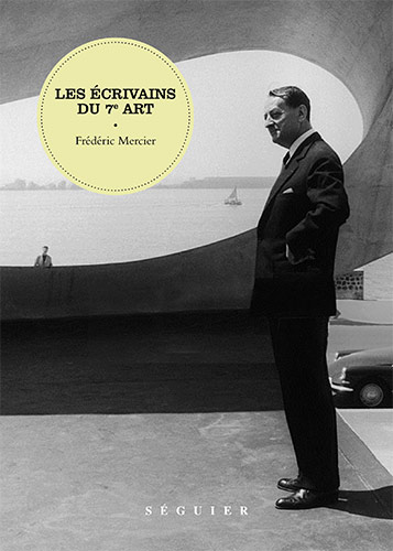 Couverture du livre : Les Écrivains du 7e art