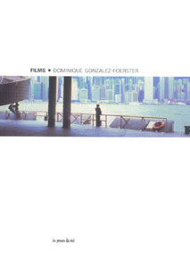 Couverture du livre : Dominique Gonzalez-Foerster - Films