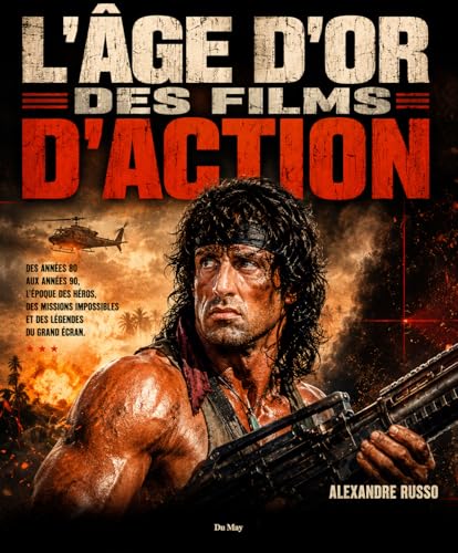 Couverture du livre : L'Âge d'or des films d'action